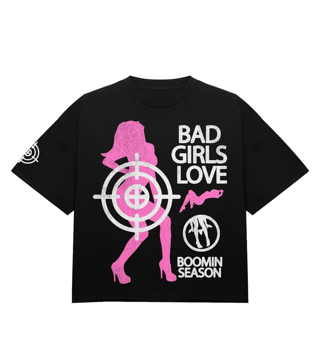 BAD GIRLS LOVE BOOMINSEASON T SHIRTS